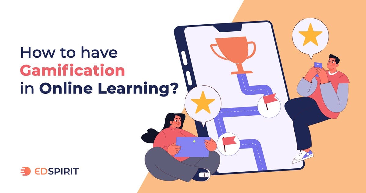 How to have gamification in online learning?