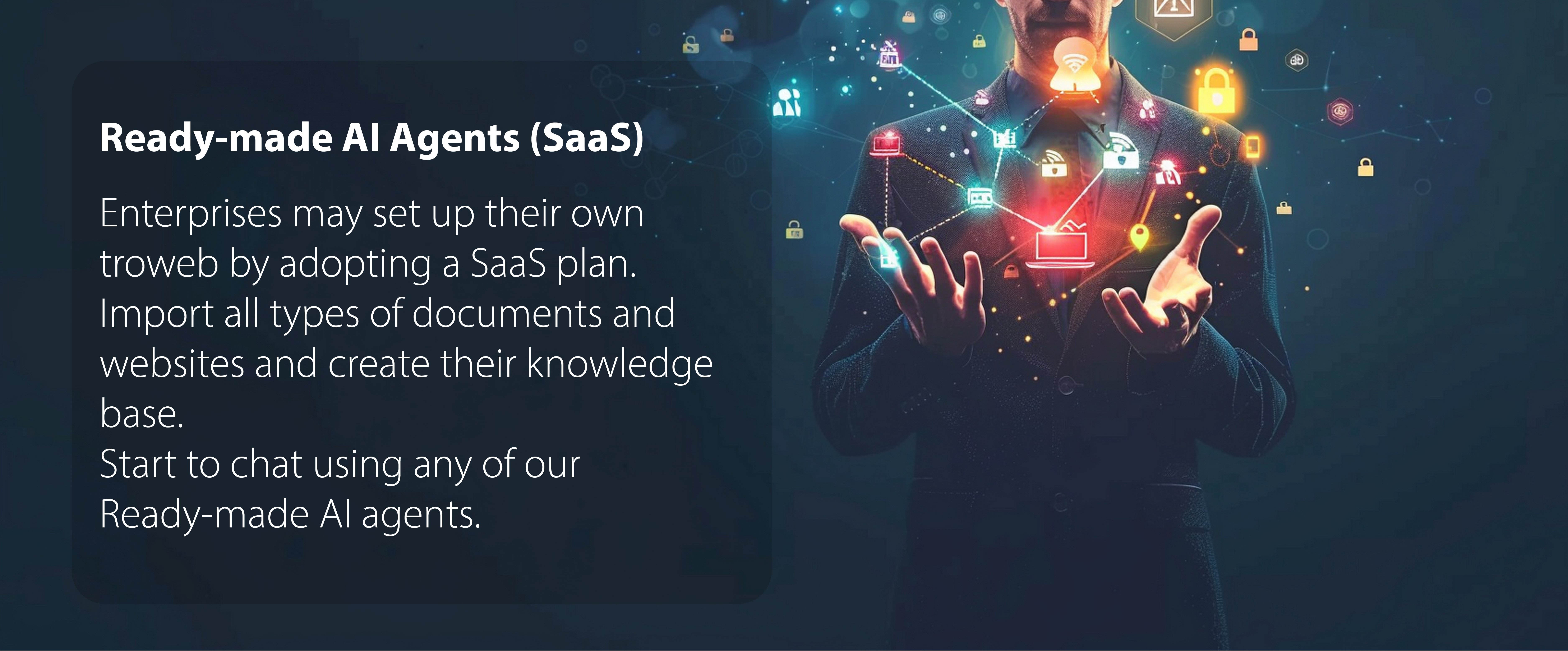 Ready-made AI Agents (SaaS)